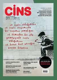 Cins Aylık Kültür Dergisi Sayı:104 Mayıs  2024