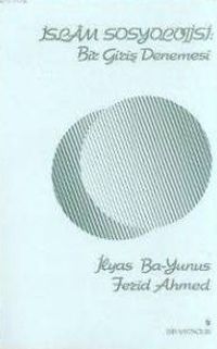 İslam Sosyolojisi: Bir Giriş Denemesi (1-E-68)