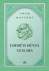 Edeb&uuml;'d D&uuml;nya ve'd Din (Karton Kapak)