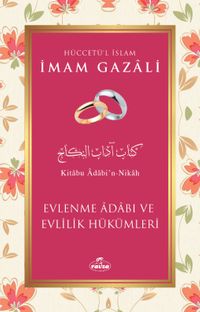 Evlenme Adabı ve Evlilik Hükümleri