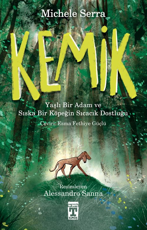Kemik & Yaşlı Bir Adam ve Sıska Bir Köpeğin Sıcacık Dostluğu