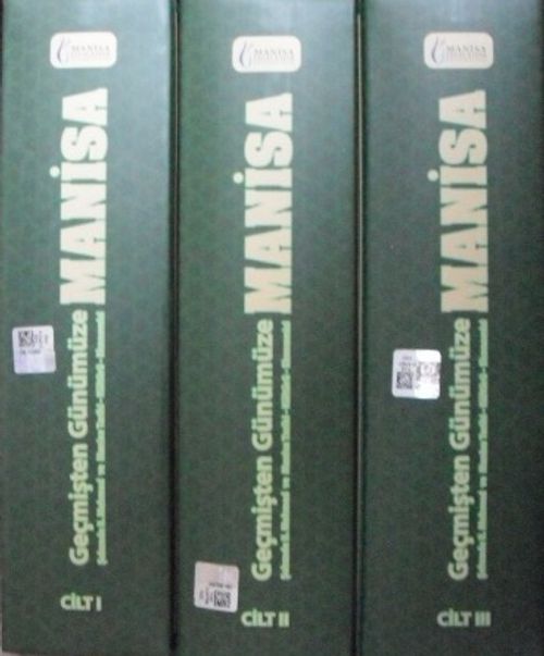 Geçmişten Günümüze Manisa - Şehzade II. Mehmed ve Manisa Tarihi Kültürü Ekonomisi (3 Cilt)