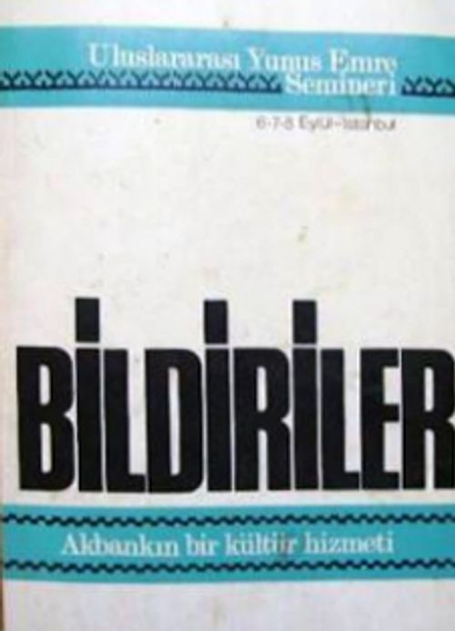 Bildiriler (1-F-29) & Uluslararası Yunus Emre Semineri 6-7-8 Eylül - İstanbul