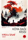Koya Dağı Keşişi