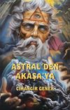 Astral&rsquo;den Akaşa&rsquo;ya