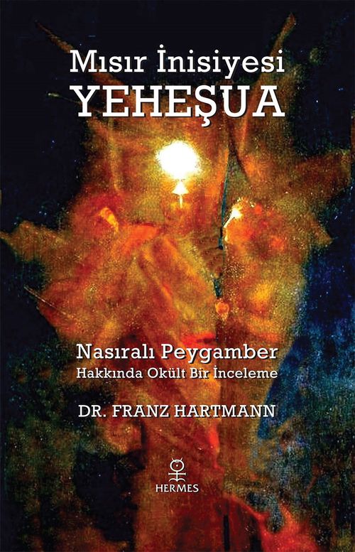 Mısır İnisiyesi Yeheşua & Nasıralı Peygamber Hakkında Okült Bir İnceleme