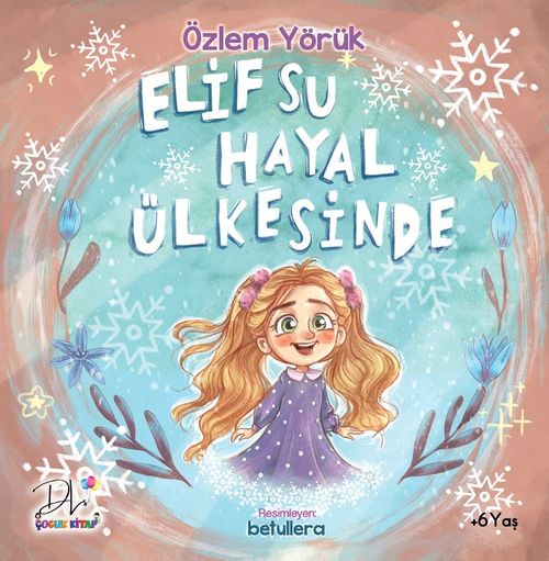 Elif Su Hayal Ülkesinde