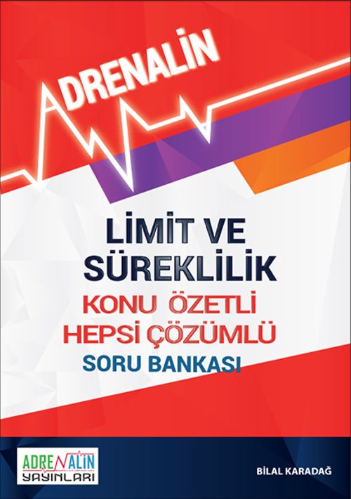 Limit ve Süreklilik Konu Özetli Hepsi Çözümlü Soru Bankası