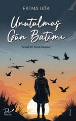 Unutulmuş Gün Batımı