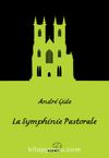 La Symphinie Pastorale / Pastoral Senfoni (Fransızca)