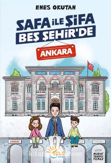 Safa İle Şifa Beş Şehir’de / Ankara