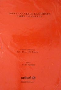 Erken Çocukluk Eğitiminde Farklı Modeller (1-F-31)