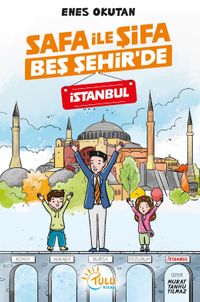 Safa İle Şifa Beş Şehir'de / İstanbul