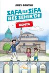 Safa İle Şifa Beş Şehir'de / Konya