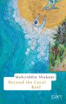 Beyond the Coral Reef &amp; Sufi Cronicles