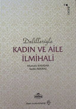 Delilleriyle Kadın ve Aile İlmihali (İthal Kağıt Ciltli)