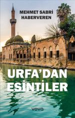 Urfa'dan Esintiler