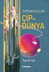 Zamansızlar - &Ccedil;ipd&uuml;nya