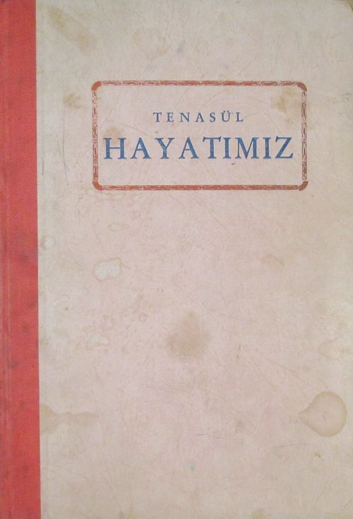 Tenasül Hayatımız (1-H-59)