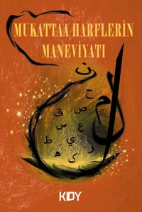 Mukattaa Harflerin Maneviyatı 
