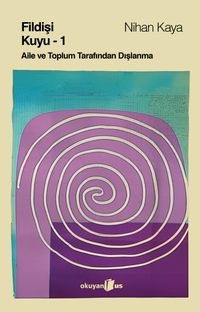 Fildişi Kuyu (Cilt 1) 