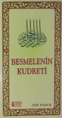 Besmelenin Kudreti