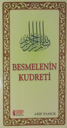 Besmelenin Kudreti