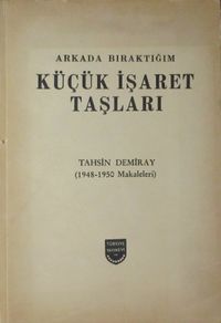Arkada Bıraktığım Küçük İşaret Taşları (1-H-60)