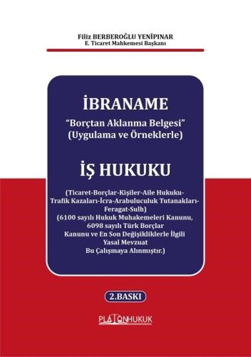 İbraname “Borçtan Aklanma Belgesi” (Uygulama ve Örneklerle)