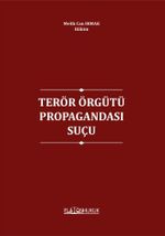 Terör Örgütü Propagandası Suçu