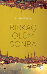 Birkaç Ölüm Sonra