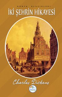 İki Şehrin Hikayesi 