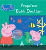 Peppa Pıg/ Peppa'nın Balık Dostları