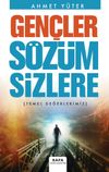 Gen&ccedil;ler S&ouml;z&uuml;m Sizlere (Temel Değerlerimiz)