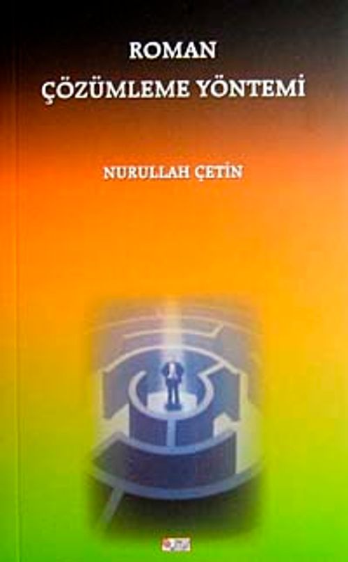 Roman Çözümleme Yöntemi