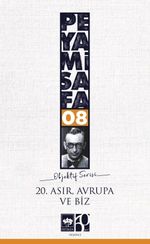 20. Asır Avrupa ve Biz / Objektif 8