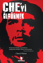 Che'yi Öldürmek