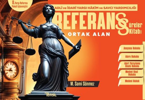 Referans Adli- İdari Hakimlik  Ortak Alan Süreler Kitabı