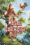 Masal &Ccedil;arık&ccedil;ısı 2