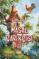 Masal Çarıkçısı 2