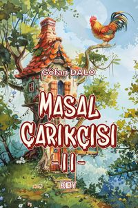 Masal Çarıkçısı 2
