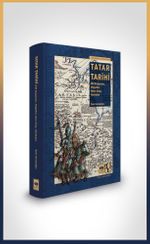 Tatar Tarihi & İdil Bulgarları, Moğollar, Altın Orda, Hanlıklar