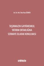 Taşınmazın Gayrimenkul Yatırım Ortaklığına Sermaye Olarak Konulması
