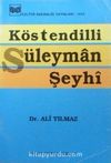 Köstendilli Süleyman Şeyhi (1-G-40)