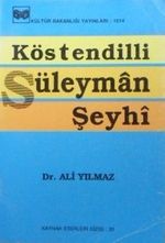 Köstendilli Süleyman Şeyhi (1-G-40)