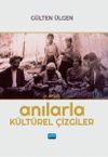 Anılarla K&uuml;lt&uuml;rel &Ccedil;izgiler