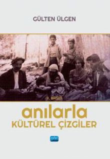 Anılarla Kültürel Çizgiler
