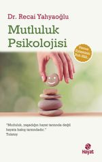 Mutluluk Psikolojisi