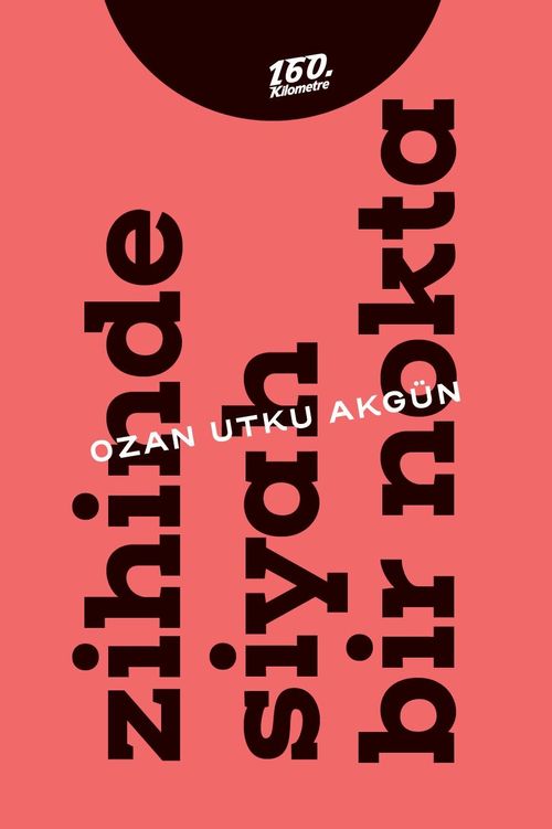 Zihinde Siyah Bir Nokta
