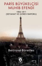 Paris Büyükelçisi Muhib Efendi